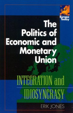 The Politics of Economic and Monetary Union - Jones, Erik