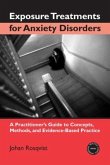 Exposure Treatments for Anxiety Disorders