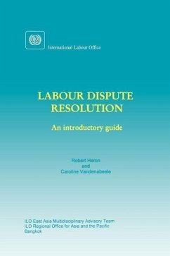 Labour dispute resolution: An introductory guide - Heron, Robert; Vandenabeele, Caroline