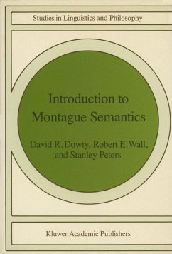 Introduction to Montague Semantics - Dowty, D. R.;Wall, R.;Peters, S.