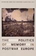 The Politics of Memory in Postwar Europe - Bild 1