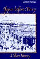 Japan Before Perry - Totman, Conrad