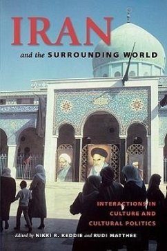 Iran and the Surrounding World - Matthee, Rudi