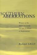 Southern Aberrations - Gray, Richard