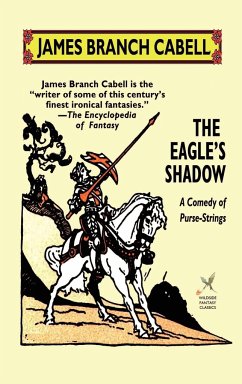 The Eagle's Shadow - Cabell, James Branch