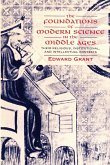 The Foundations of Modern Science in the Middle Ages