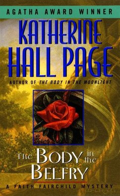 The Body in the Belfry - Page, Katherine Hall
