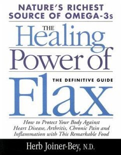 Healing Power of Flax - Joiner-Bey, Herb