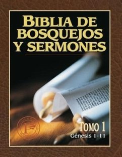 Biblia de Bosquejos Y Sermones: Génesis 1-11 - Anonimo