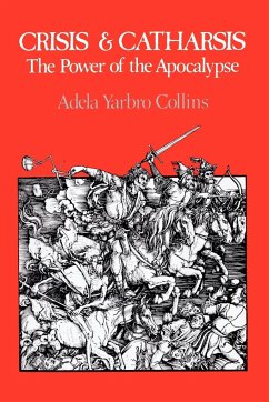 Crisis and Catharsis - Collins, Adela Yarbro