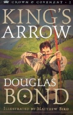 King's Arrow - Bond, Douglas