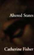 Altered States - Fisher, Catherine