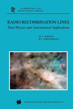 Radio Recombination Lines - Gordon, M.A.;Sorochenko, Roman L.