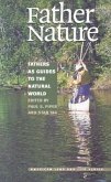 Father Nature: Fathers as Guides to the Natural World