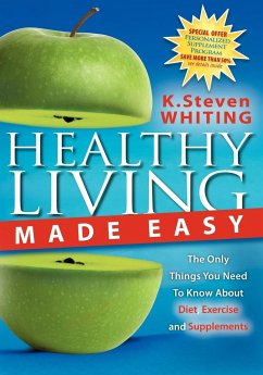 Healthy Living Made Easy - Whiting, Steven