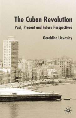 The Cuban Revolution - Lievesley, G.