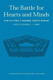 The Battle for Hearts and Minds: Using Soft Power to Undermine Terrorist Networks
