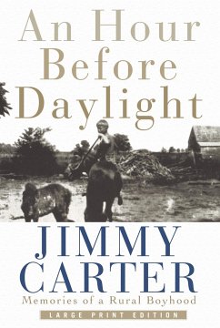 An Hour Before Daylight - Carter, Jimmy