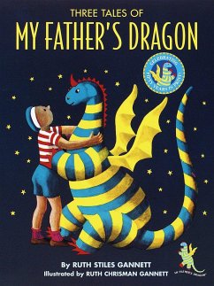 Three Tales of My Father's Dragon - Gannett, Ruth Stiles