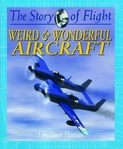 Weird & Wonderful Aircraft - Hansen, Ole Steen