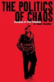 The Politics of Chaos
