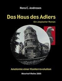 Das Haus des Adlers - Andresen, Hans C.