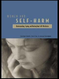 Women and Self Harm - Smith, Gerrilyn; Cox, Dee; Saradjian, Jacqui