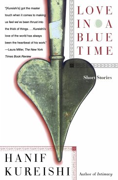 Love in a Blue Time - Kureishi, Hanif