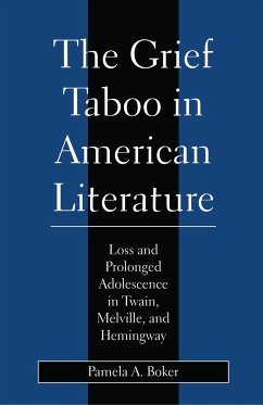 Grief Taboo in American Literature - Boker, Pamela A