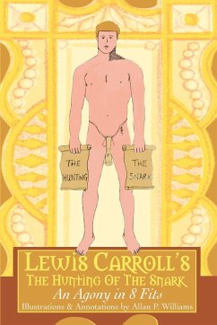 Lewis Carroll's The Hunting Of The Snark - Williams, Allan P