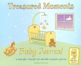 Treasured Moments Baby Journal: A Beautiful, Cheerful and Adorable Keepsake Journal [With StickersWith Growth Chart]