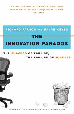 The Innovation Paradox - Farson, Richard Evans; Keyes, Ralph