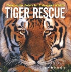 Tiger Rescue - Bortolotti, Dan