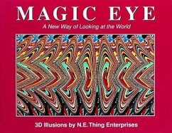 Magic Eye: A New Way of Looking at the World - Smith, Cheri