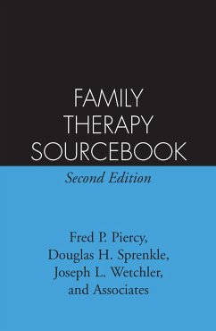 Family Therapy Sourcebook - Piercy, Fred P; Sprenkle, Douglas H; Wetchler, Joseph L; And Associates