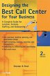 Designing the Best Call Center for Your... - Bild 1