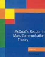 McQuail′s Reader in Mass Communication Theory - McQuail, Denis (ed.)