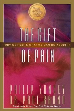 The Gift of Pain - Brand, Paul; Yancey, Philip