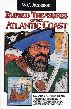 Buried Treasures of the Atlantic Coast - Jameson, W C