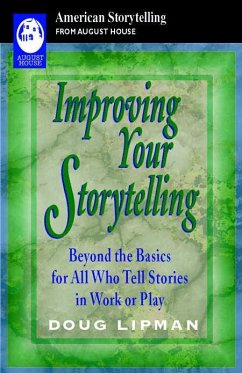 Improving Your Storytelling - Lipman, Doug