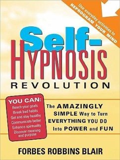 Self-Hypnosis Revolution - Blair, Forbes