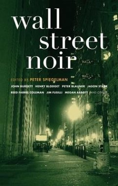 Wall Street Noir - Spiegelman, Peter