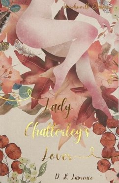 Lady Chatterley's Lover - Lawrence, D.H.