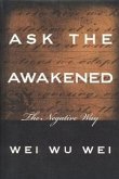 Ask the Awakened