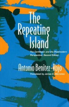 The Repeating Island - Benitez-Rojo, Antonio