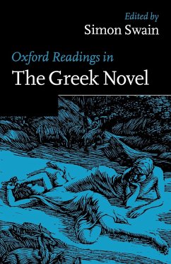 Oxford Readings in the Greek Novel - Swain, Simon (ed.)