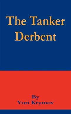 Tanker Derbent, The - Krymov, Yuri