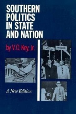 Southern Politics State & Nation: Introduction Alexander Heard - Key, V. O.