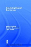 Gendering Spanish Democracy Gendering Spanish Democracy