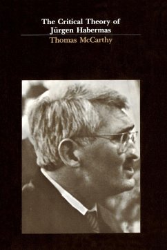 The Critical Theory of Jürgen Habermas - Mccarthy, Thomas